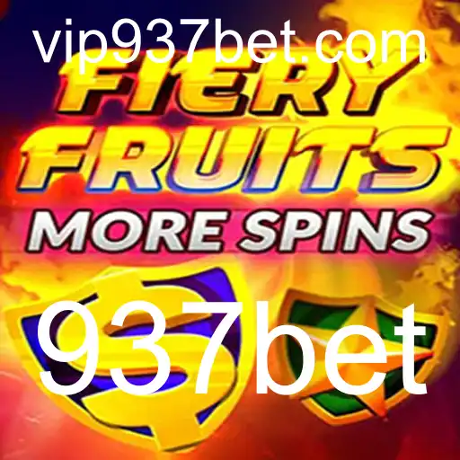 Descubra o Novo Jogo de Cassino FieryFruitsMoreSpins na 937bet